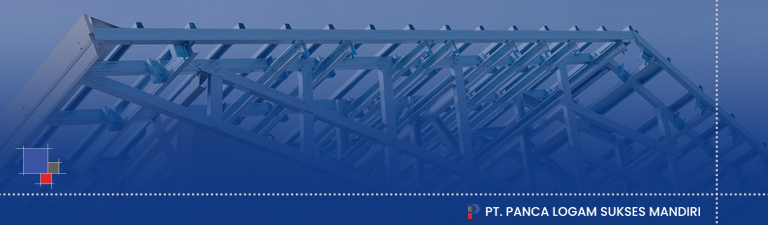 Rangka Atap Baja Ringan Dan Kelebihannya